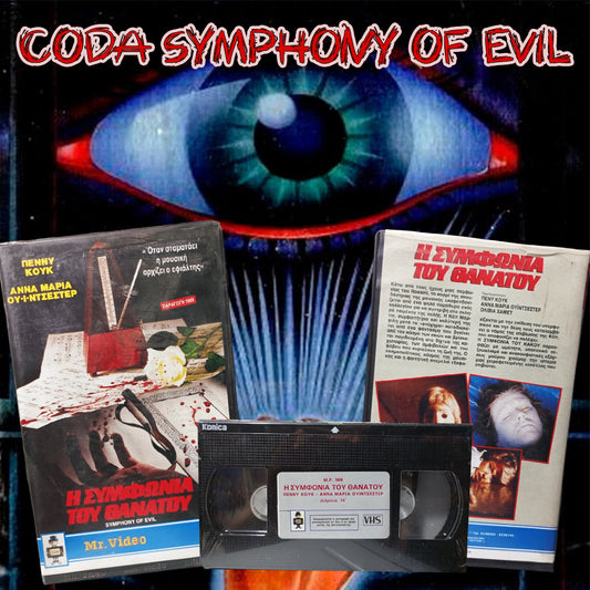 Coda Symphony of evil 1987 aka Κόντα Τα μάτια του τρόμου 1987 aka Κόντα η συμφωνία του θανάτου 1987